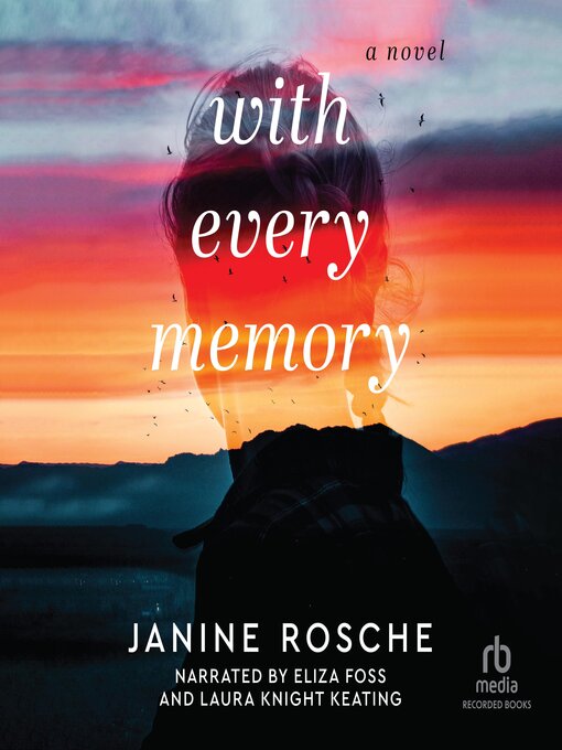 Title details for With Every Memory by Janine Rosche - Available